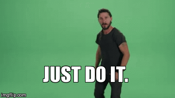 Just Do It giphy